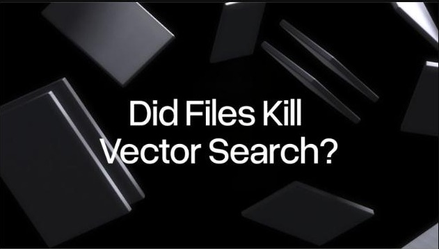 Title card asking "Did files kill vector search?"